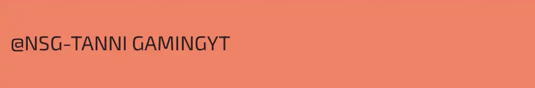 @NSG-TANNI GAMINGYT